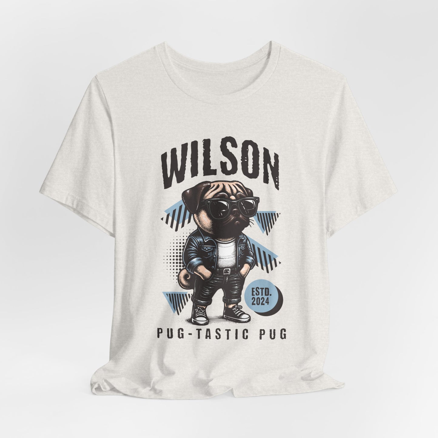 Wilson Pug Tastic - Unisex Tee Shirt