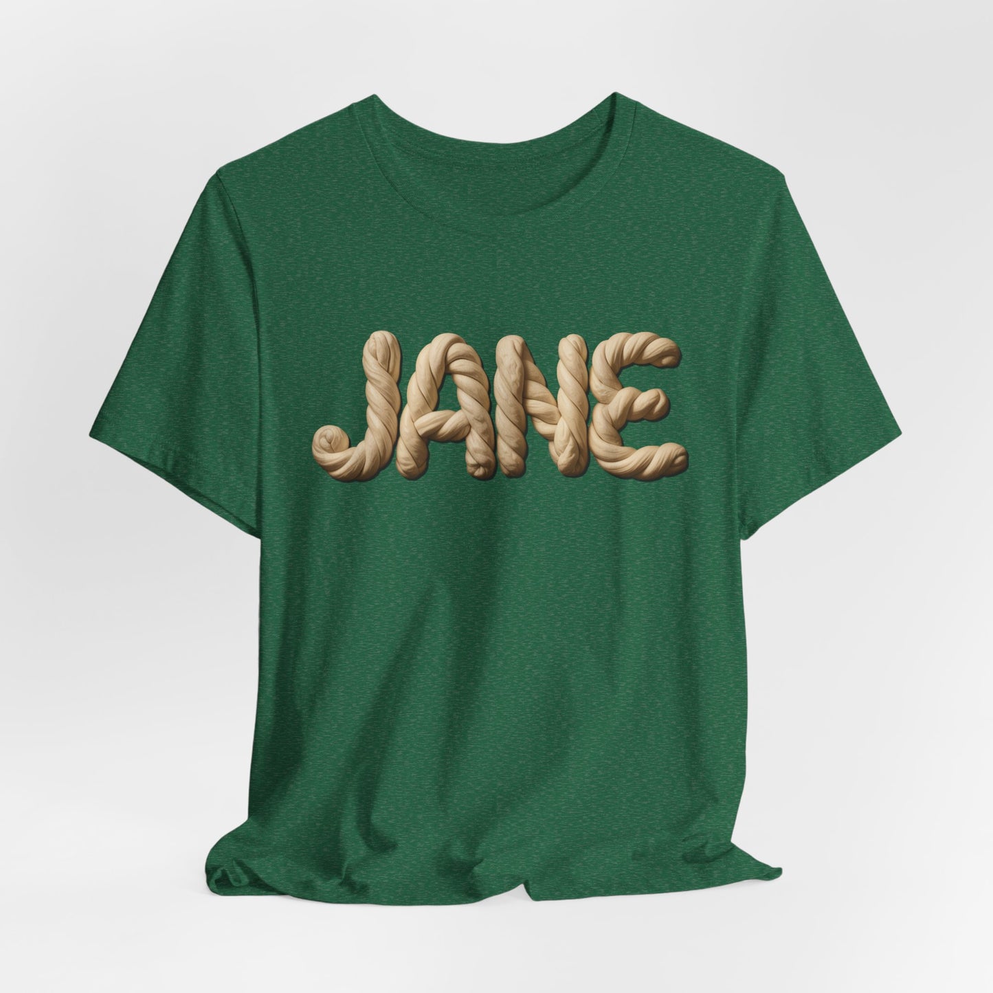 Jane Dough - Unisex Tee Shirt