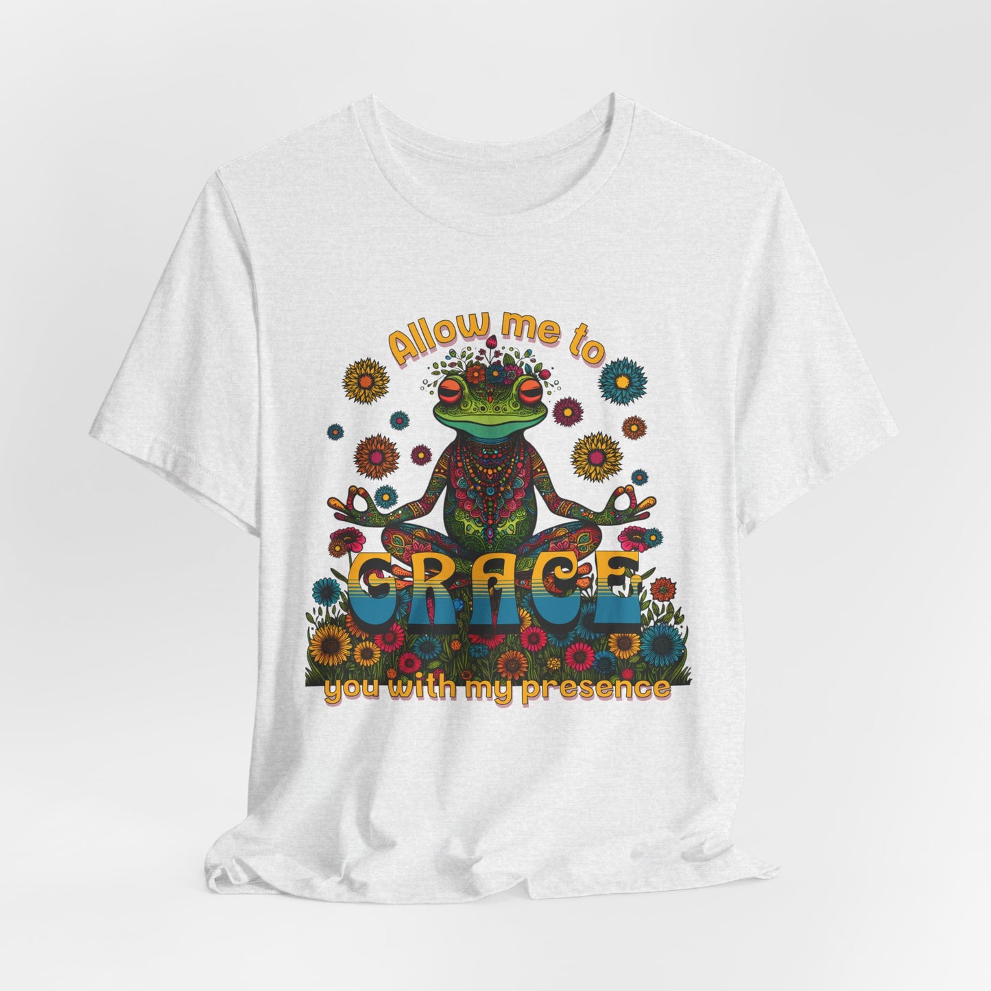 Grace you with my presence  -  Unisex Tee Shirt