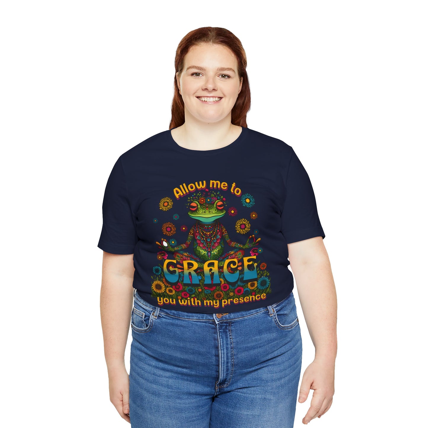 Grace you with my presence - Unisex Tee Shirt