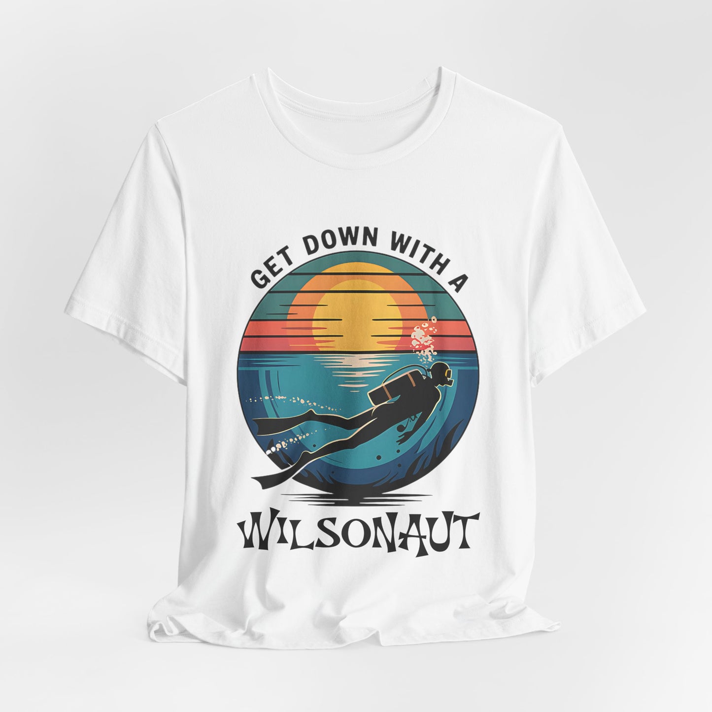 Scuba, Get Down with WILSON -  Unisex Tee Shirt