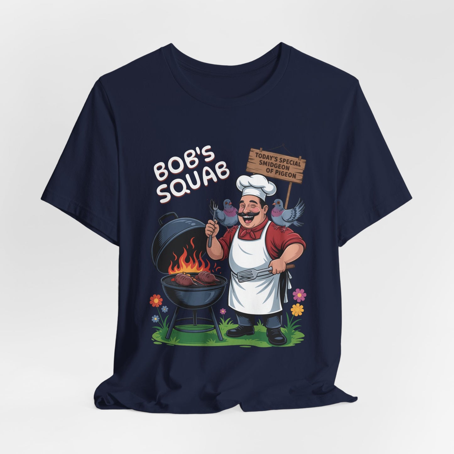 Bob Squab BBQ Pigeon. - Unisex Graphic Tee