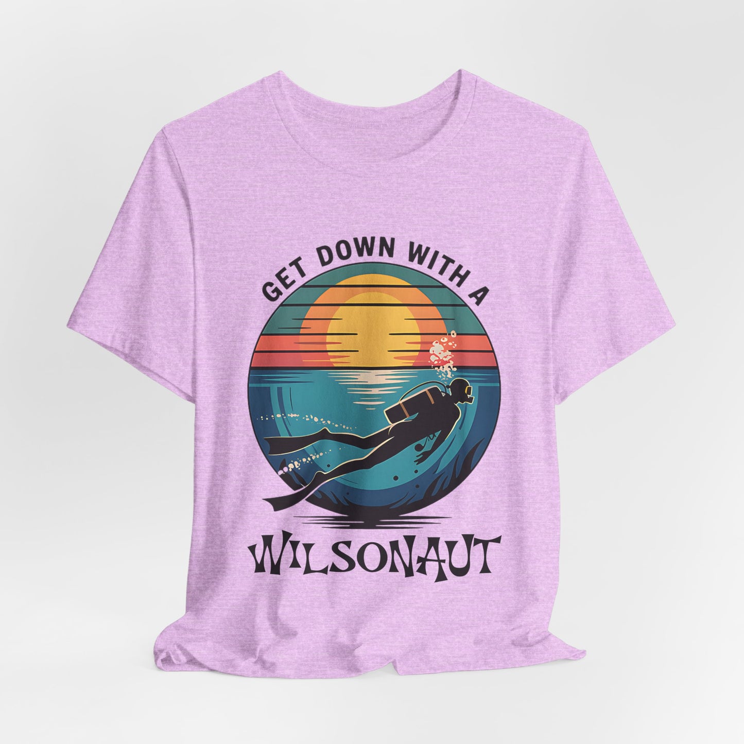Scuba, Get Down with WILSON -  Unisex Tee Shirt