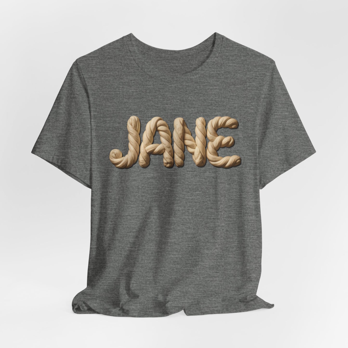 Jane Dough - Unisex Tee Shirt