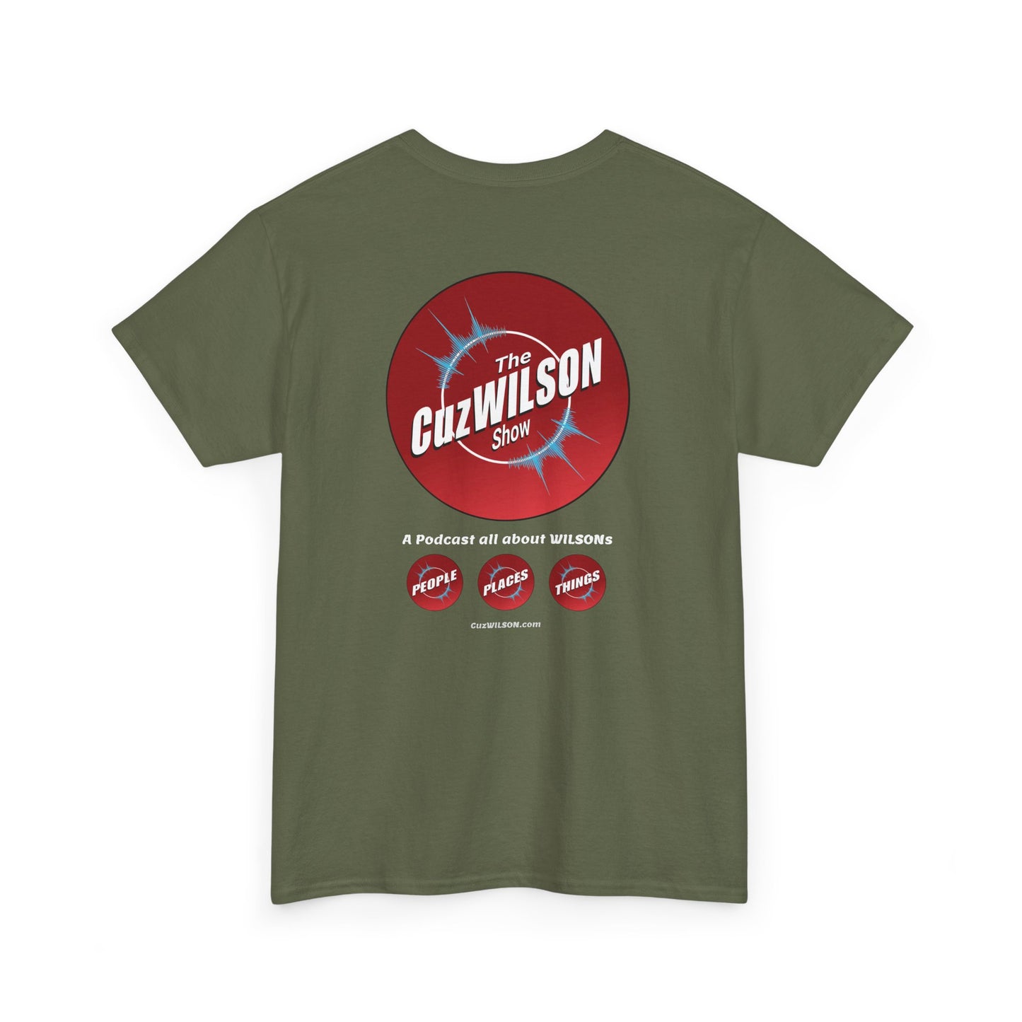 CuzWILSON Show - Unisex Tee Shirt