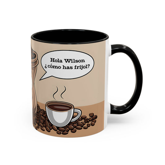 Como has frijol Wilson - Coffee Mug